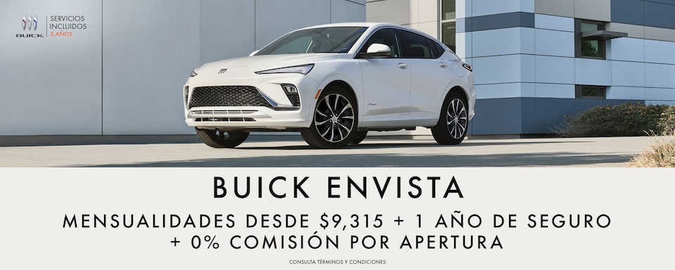 Estrena tu Buick Envista con mensualidades desde $9,315, un año de seguro y 0% comisión por apertura
