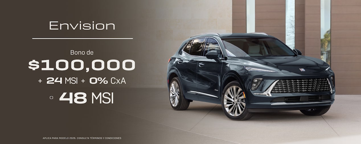 Buick Envision con bono de $100,000 + 24 Meses sin intereses + 0% CxA o 48 MSI